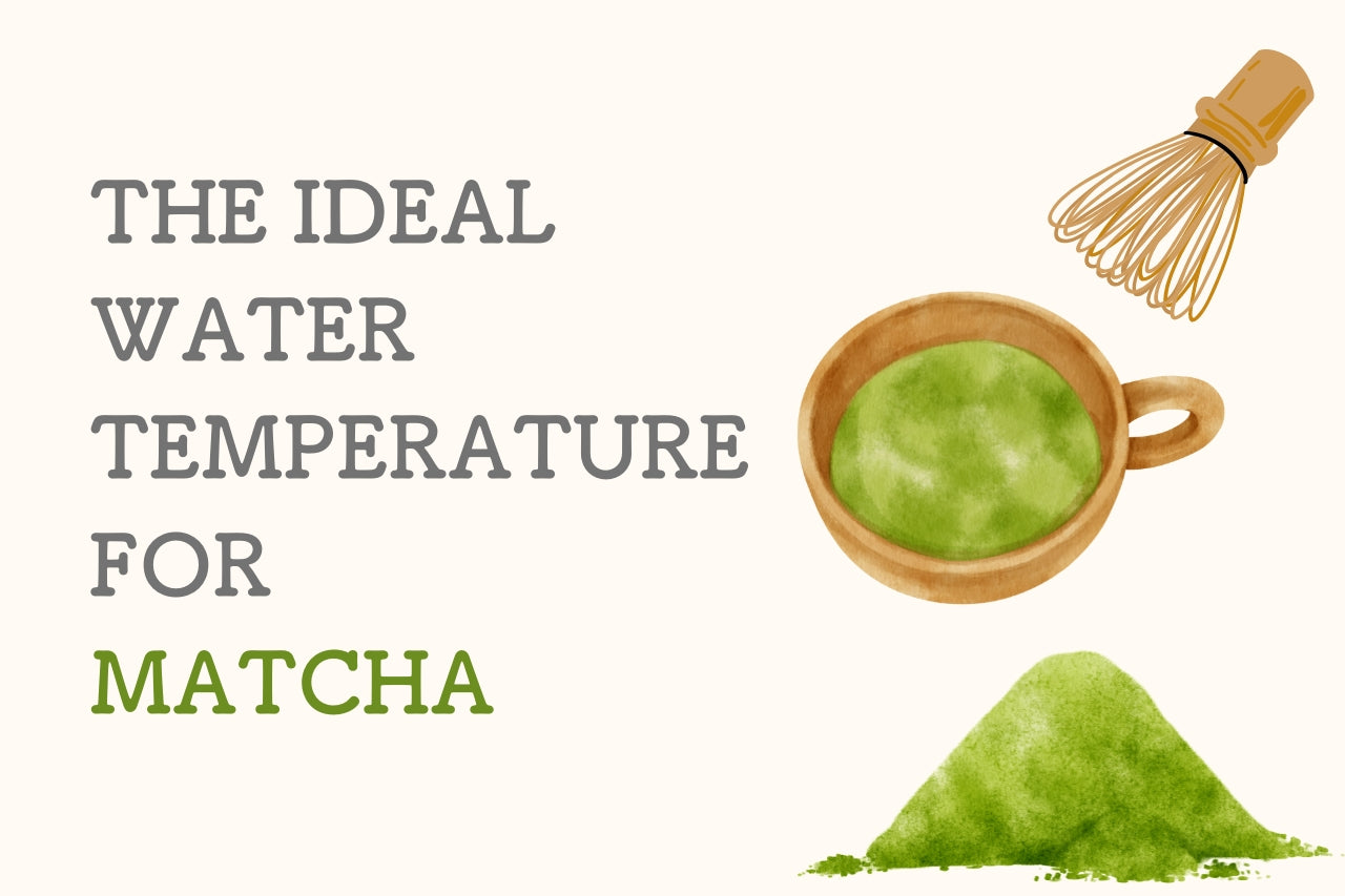 The Ideal Water Temperature for Matcha